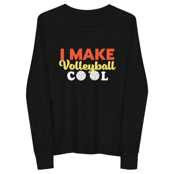 Volleyball Shirt, I Make Volleyball Cool, Volleyball Its How I Thug, Funni Shirt, Funnies Shirt, Trendie Shirt, Trendi-shirt,