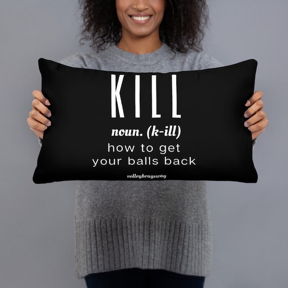 KILL (Noun) How To Put Your Balls Away Soft Fluffy Back Sleeper Pillows,side sleep pillow, best bed pillows, types of pillows, sleep pillow