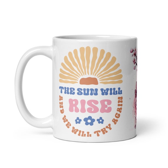The Sun Will Rise And We Will Try Again mug, Volleyball Coach Mug, Gift For My Coach, Best Coach Present, Volleyball Quotes, Volleyballmom