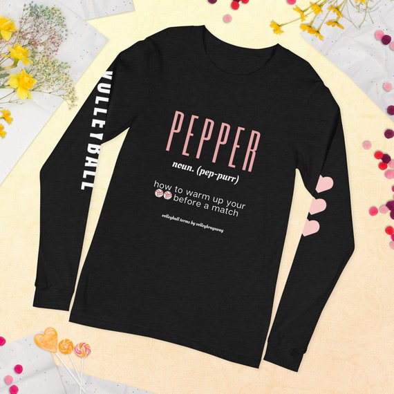 Volleyball Shirt, Pepper (Noun) When You Cant Control Your Balls, Long Sleeve Shirts For Volleyball, Volleyball Player Shirt, Volleyball Tee