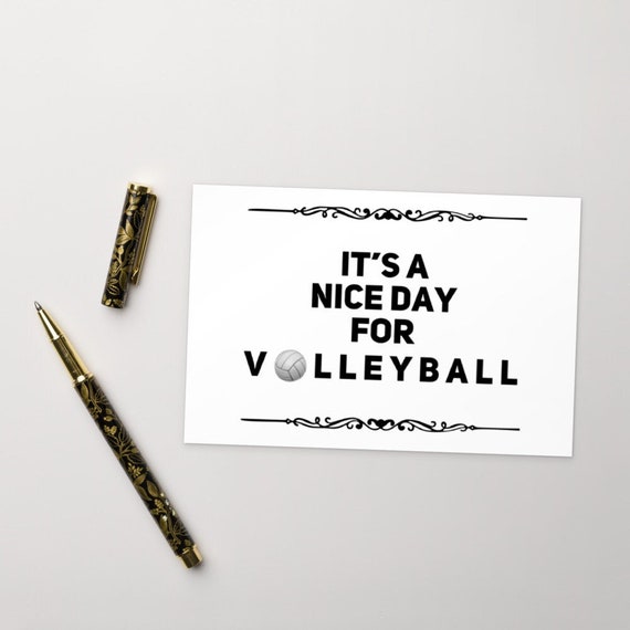 Its A Nice Day For Volleyball Postcard, Unique Postcards, Volleyball Posters, Postcards for Sale, Volleyball Quotes, Positive Affirmations,