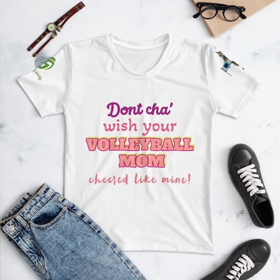 Mom Volleyball Shirt, Dont cha Wish Your Volleyball Mom Cheered Like Mine, Volleyball Mama Shirt, Gift For Volleyball, Owl Lovers Shirt