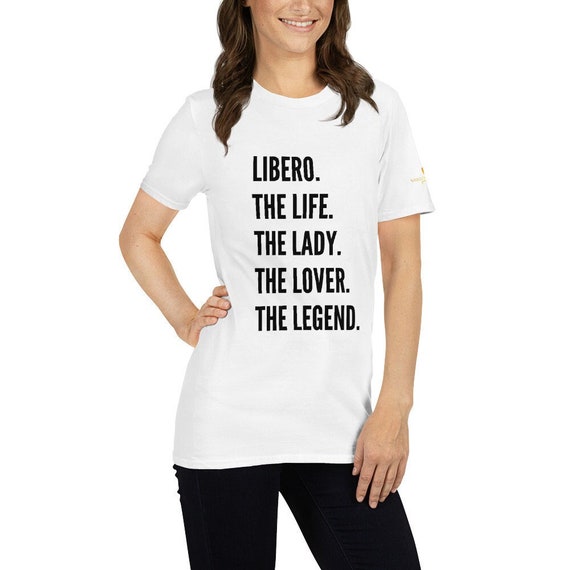 Volleyball shirt, LIBERO The Life The Lady The Lover The Legend, Teenage Girl Gifts, Girl giftful, shirte gift, Trendie Shirt, giftful shirt