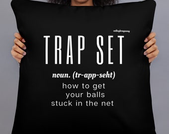 TRAP SET How To Get Your Balls Stuck in The Net Bed Pillows, Back Sleeper, Fluffy, Pillows for Bed, Shoulder Pillow, Side sleeper pillow,