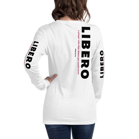 Volleyball Shirt, LIBERO A Player Who Digs Dimes you Could Never, Long Sleeve Shirts, Volleyball Lover T-Shirts, Gifts For Volleyball