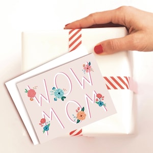 Happy Mother’s Day Card WOW MOM, I Love you Mom Birthday Card, Pour la fête des mères, Carte pour maman, Rose Floral Mom Card, Carte minimale pour maman