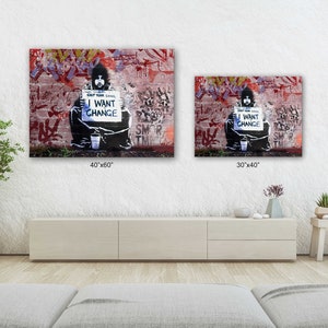 Banksy Street Art Canvas-banksy-keep Your Coins I Want Change Art ...