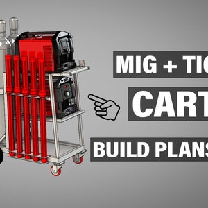 Mig + Tig Welding CART Plans [Inches + Metric Units] - Multipurpose Cart | Build Plans