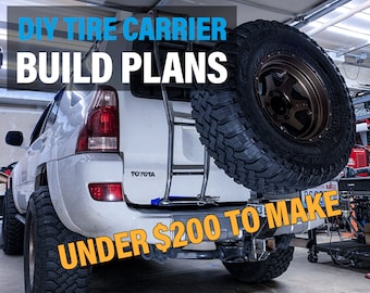 Universal DIY Rear Tire Carrier (Hitch Mounted) [Inches & Metric Units] BUILD PLANS