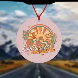 Long Live Cowgirls Round Air Freshener - Car Air Freshener - Car Accessories - Country and Western - Gift for Cowgirls - Yeehaw Partner