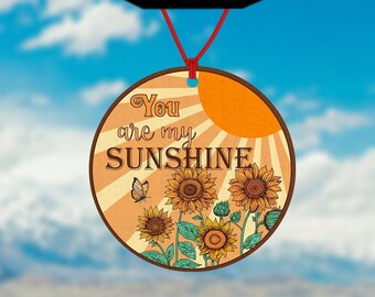 You are my sunshine car air freshener - summer air freshener - car accessory - sunflowers freshie - sunshine and flowers - car gift for her