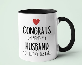 Congrats On Being My Husband Mug - Relationship gifts - Relationship Mug - Birthday Present - Valentines Gift - Novelty Mug - Funny Mug