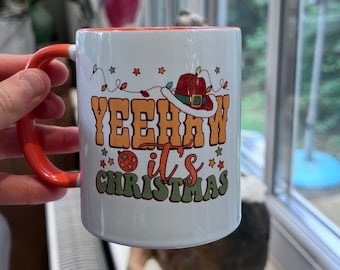 Christmas Cowboy Mug - Christmas Coffee Mug - Housewarming Gift - Christmas Decor - Christmas Stocking Filler - Yeehaw - Cowgirl Mug