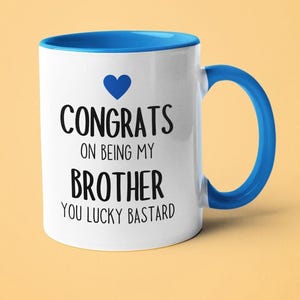 Gefeliciteerd mok broer - grappige beker voor broer of zus, verjaardagscadeau