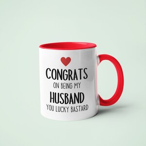 Congrats On Being My Husband Mug - Relationship gifts - Relationship Mug - Birthday Present - Valentines Gift - Novelty Mug - Funny Mug image 2