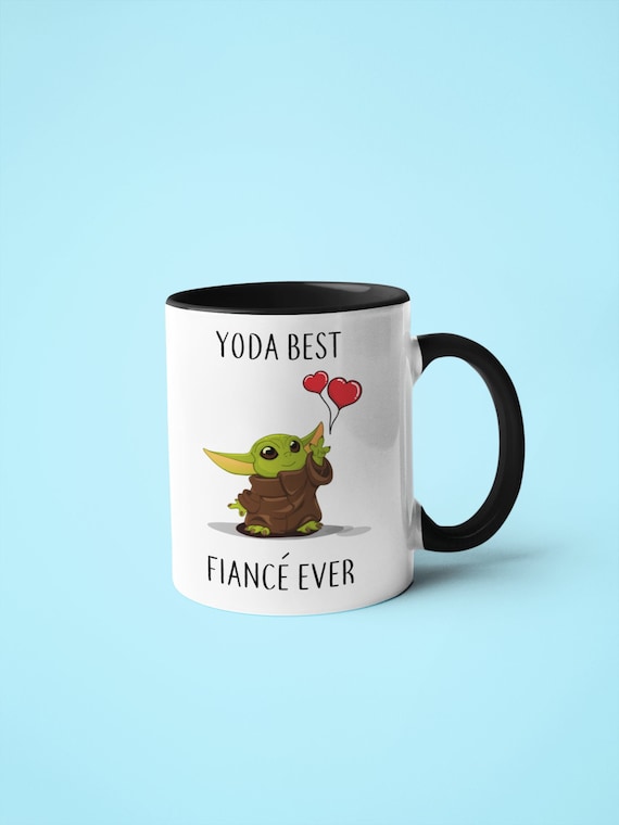 Yoda Best Fiancé Mug baby Yoda mug Yoda best fiancé inspired by Star  Wars gift for him gift for partner