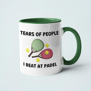Tränen der Menschen, die ich bei Padel geschlagen habe Keramikbecher - Padel Geschenk - Padel Becher - Geschenk für Padel Partner - Geschenk für Ihn - Geschenk für Sie - Neuheit Geschenk