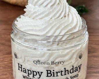 Happy Birthday - Buttercream Birthday Cake -  Whipped Sugar Scrub Soap -  Exfoliate Cleanse - Paraben and Cruelty Free - Foaming Body Scrub