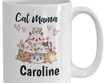 Personalized Cat Mug - Custom Cat Mom Mug - Gift Mug For Cat Mamas And Cat Lovers - Cute Cat Mug - Cat Lady Cup - Cat Coffee Mug