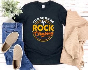 Camicia da arrampicata su roccia, Preferisco essere arrampicata su roccia, Divertente camicia da arrampicata su roccia, T-shirt da arrampicata in montagna, Regali per gli scalatori