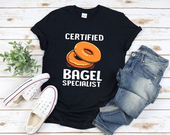Bagel Liebhaber Shirt, Bagel T Shirt, Bagel Shirt, Zertifizierter Bagel Spezialist, Bäcker Shirt, Brot Liebhaber Shirt, Lustiges Bäcker Shirt