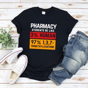 Pharmacy Student Shirt, Funny Pharmacy Shirt, Pharmacist Shirt, Pharmacy Student Gift, Pharmacy Graduation Gift, Pharmacy Pun