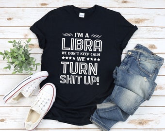 Camicia Bilancia divertente, Fatti della Bilancia, Bilancia Regali Compleanno, Sono una Bilancia che non manteniamo la calma, Camicia del segno della Bilancia, Camicia zodiacale Bilancia, Camicia dell'oroscopo