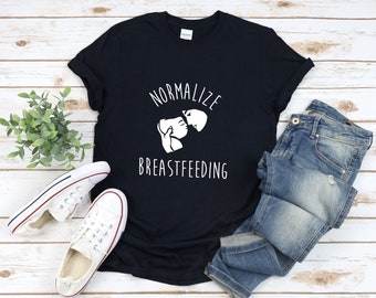 May include: Black t-shirt with white text that reads "Normalize Breastfeeding" and a graphic of a mother breastfeeding a baby.