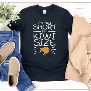 Kiwi Bird Shirt, Im Not Short Im Kiwi Size, Bird Watcher Shirt, Funny Kiwi Bird Shirt,  Bird Watching Shirt, Kiwi Bird Tshirt