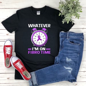 Fibromyalgia Shirt, Im On Fibro Time, Fibromyalgia Awareness Shirt, Fibromyalgia Awareness T-Shirt, Chronic Illness Shirt