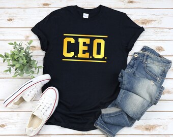 Ceo Shirt, Entrepreneur Shirt, Business Owner T-shirt, Business Woman Shirt, Ceo Gift, Entrepreneurship Shirt, Boss Shirt Ideas