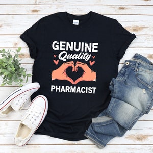 Pharmacist Shirt, Pharmacy Shirt, Genuine Quality Pharmacist, Heart Hand Shirt,  Pharmacist Gift, Pharmacy Student Shirt