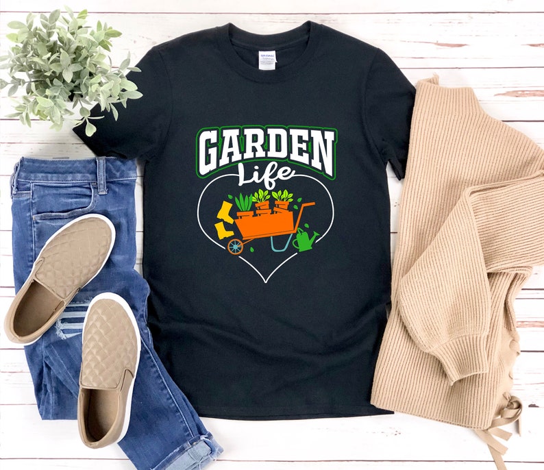 a t - shirt that says garden life on it