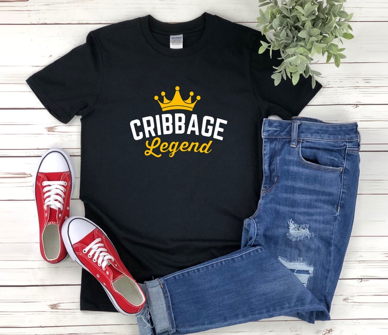 Cribbage Shirt, Cribbage Legend, Funny Card Game Shirt, Funny Cribbage Shirt, Board Game Geek, Cribbage Gift, Cribbage Tshirt image 5