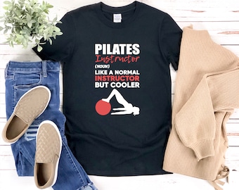 Pilates Instructeur Shirt, Pilates Instructeur Geschenken, Pilates Shirt, Pilates T-shirt, Funny Pilates Shirt, Pilates Workout