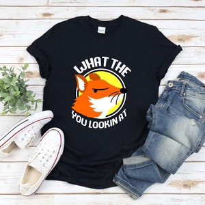 Funny Fox Shirt, Fox Shirt, What The Fox You Looking At, Fox Pun Shirt, Fox Joke Shirt, Red Fox Shirt, Gifts For Fox Lovers