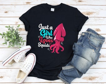 Inktvis shirt, inktvis meisje, gewoon een meisje dat van inktvis houdt, inktvis minnaar shirt, inktvis T-shirt, inktvis geschenken, schattig inktvis shirt