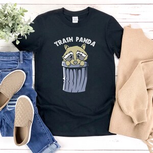 Trash Panda Shirt, Funny Raccoon Shirt, Animal Pun Shirt, Racoon Shirt, Raccoon Pun Shirt, Funny Animal Shirt