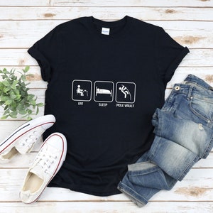 Pole Vault Shirt, Eat Sleep Pole Vault, Funny Pole Vault Shirt, Pole Vaulter Tshirt, Pole Vaulting Shirt, Track And Field Shirt