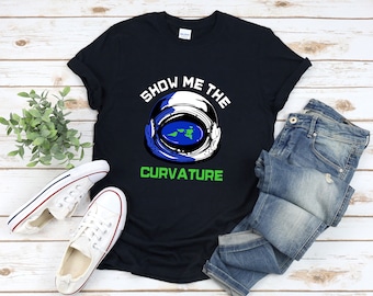 Flat Earth Society Shirt: "Show Me The Curvature" Conspiracy Tee
