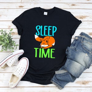 Red Fox Shirt, Sleep Time Shirt, Fox Shirt, Funny Fox Shirt, Gifts For Fox Lovers, Cute Fox Shirt, Fox T Shirt