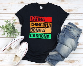 Funny Latina Shirt, Latina Shirts For Women, Latina Women, Chingona Shirt, Latina Chingona Bonita Cabrona, Vintage Grunge Tshirt