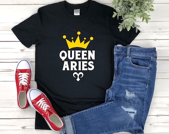 Aries Shirt, Aries Queen Shirt, Aries Girl, Aries Birthday Gift, Birthday Shirt Women, Aries Zodiac Shirt, Aries Horoscope, Aries Tshirt