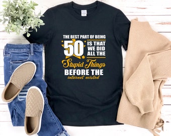 Funny 50th Birthday Shirts, The Best Part Of Being 50, 50th Birthday Shirt, Birthday Shirt 50, 50 Year Old Birthday Shirt