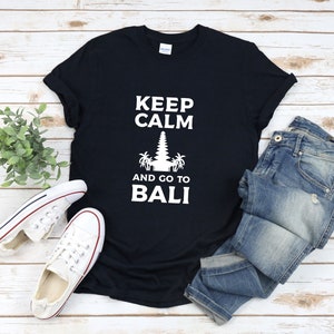 Bali Shirt, Indonesia Shirt, Keep Calm And Go To Bali, Bali Indonesia, Indonesian Shirt, Summer Vacation Shirt