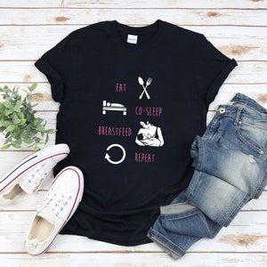 Lustiges Stillen Shirt, Mutter Witz Shirt, Eat Co Schlaf Stillen wiederholen, neue Mutter Shirt, lustige Mutter Shirt, lustige Mutter Shirt