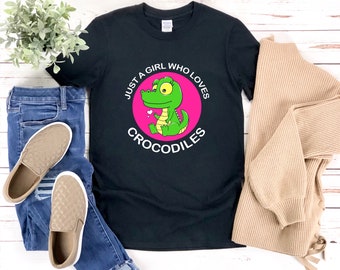 Cute Crocodile Shirt, Just A Girl Who Loves Crocodiles, Zoo Animal Shirt, Crocodile Shirt, Crocodile Tshirt