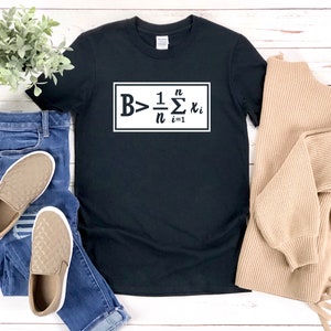 Math Shirt, Be Greater Than Average T-shirt, Math Equation Shirt, Math Teacher Shirt, Math Joke Shirt, Algebra Teacher Shirt