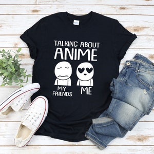Funny Anime Shirt, Anime Lover Shirt, Funny Anime Gift, Otaku Shirt, Anime Graphic Tee, Manga Shirt, Japanese Anime Shirt