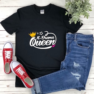 Kdrama Queen, Kdrama Shirt, Korean Drama Shirt, Korean Gifts, Korean T Shirt, Korean Drama Gifts, Korean Drama Tshirt
